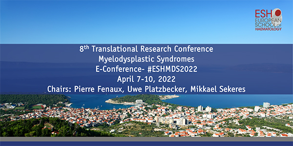 8th Translational Research E-Conference on MYELODYSPLASTIC SYNDROMES